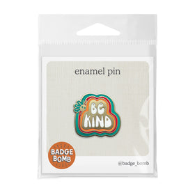 Be Kind Enamel Pin