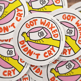 Got Waxed Didn't Cry Sticker