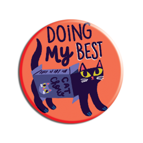 Allison Cole Illustration - Doing My Best 1.25" Button