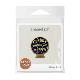 Good Things Will Happen Crystal Ball Enamel Pin