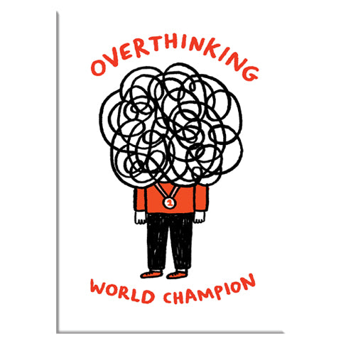 Overthinking World Champion Rectangle Magnet