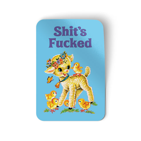 Shit's Fucked Baby Lamb Sticker