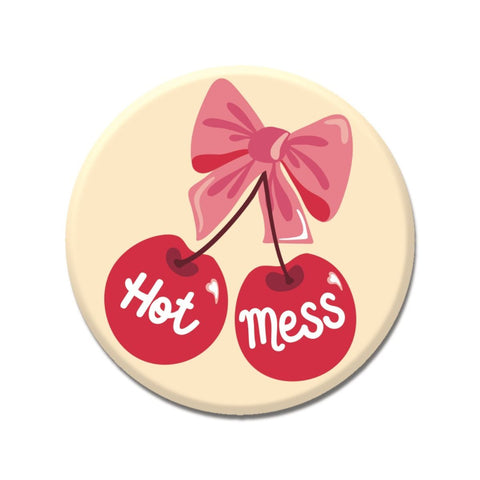Hot Mess Cherries 1.25" Button