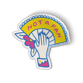 Not a Fan Hand Sticker