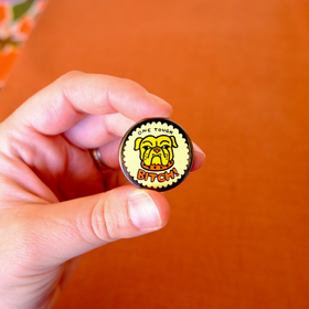 One Tough Bitch Bulldog Pin