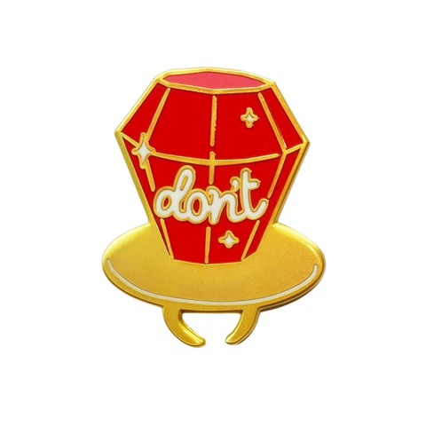 Don't Ring Pop Enamel Pin