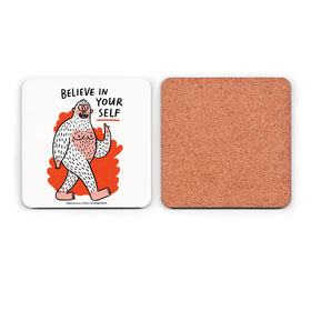 Believe In Yourself Coaster