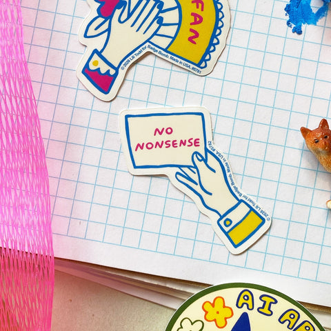 No Nonsense Hand Sticker