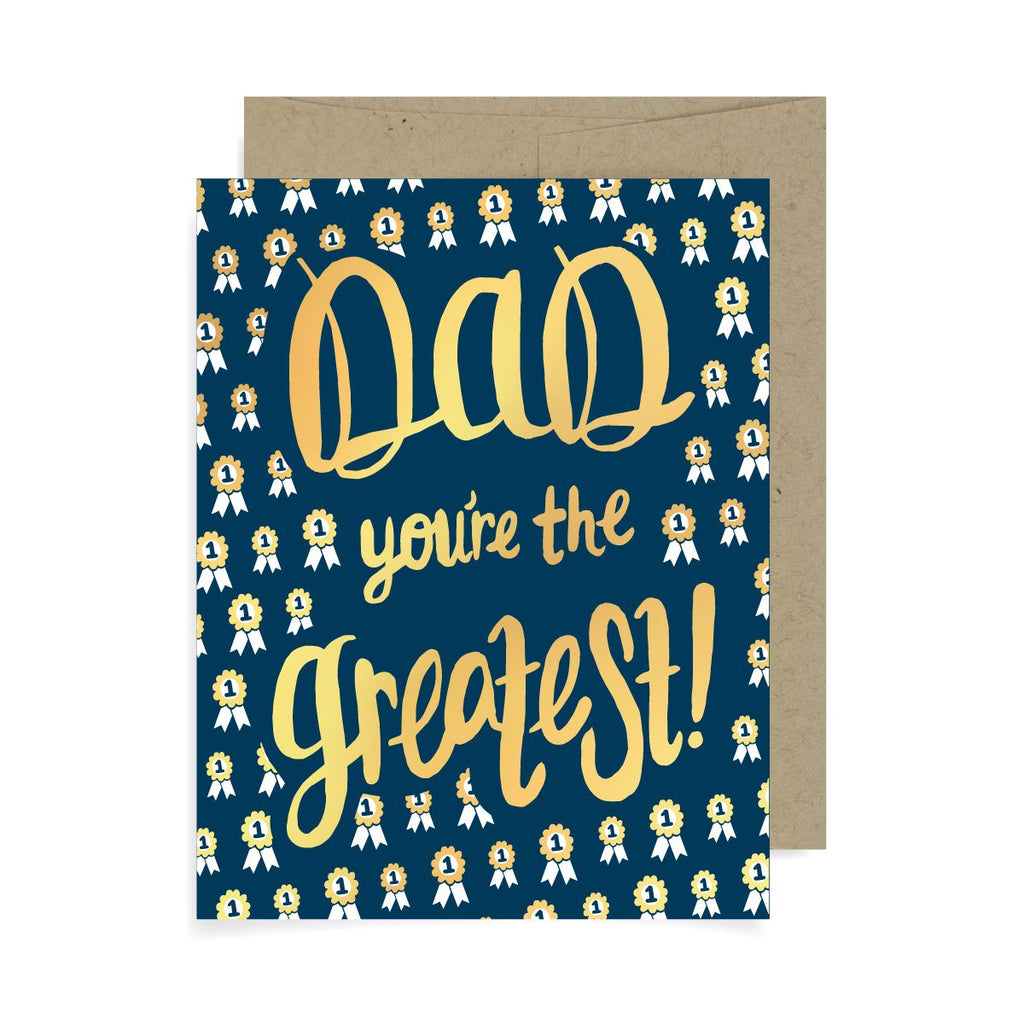 Dad You’re The Greatest A2 Card